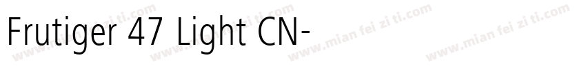 Frutiger 47 Light CN字体转换